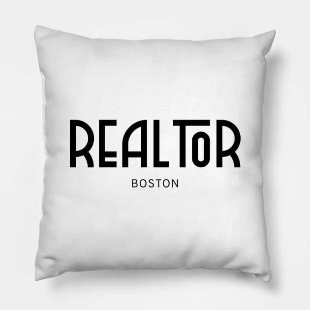 BOSTON Real..tor Pillow by The Favorita