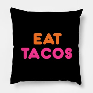 Eat Tacos Pillow