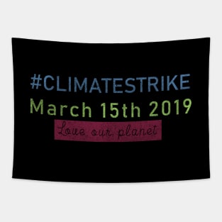 #ClimateStrike March 15th 2019 Tapestry