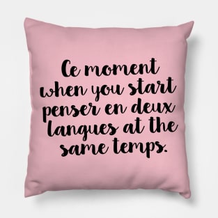 Ce Moment Pillow