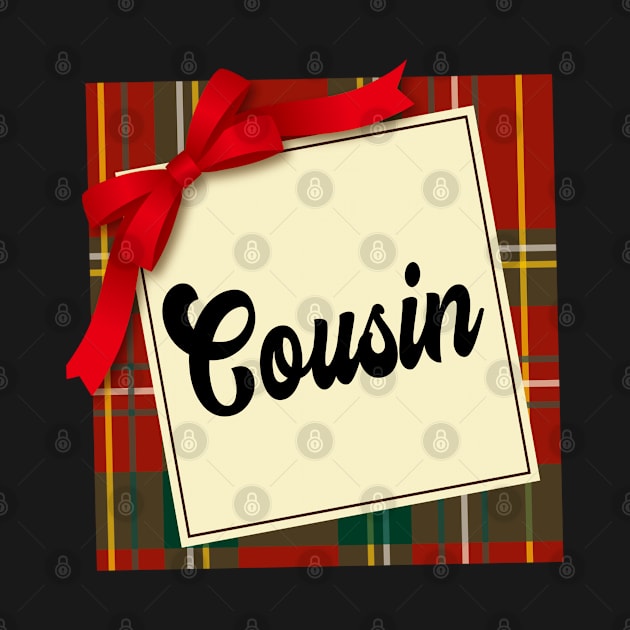 Cousin Christmas GIft Plaid Pyjama Design by familycuteycom