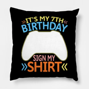 It's My 7th Birthday My 7 Year Old Pillow