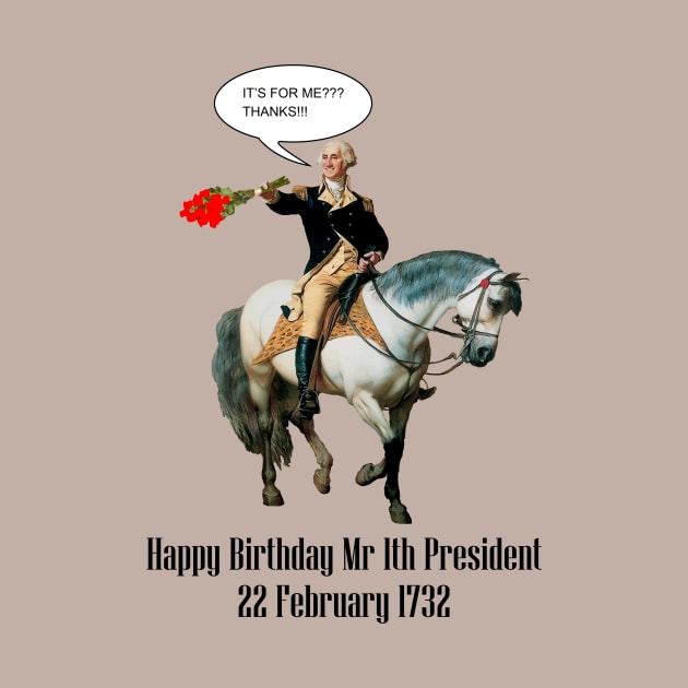 Happy Birthday Mr 1th President by Glaynder