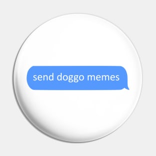 send doggo memes - chat Pin