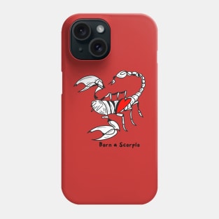 Born a Scorpio by Pollux Phone Case