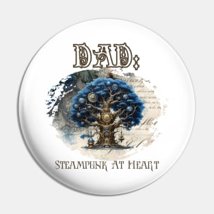 Dad: Steampunk At Heart Tree Pin