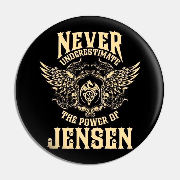 Jensen Name Shirt Jensen Power Never Underestimate Pin by Jeepcom