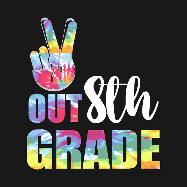 Peace out 8th grade end of school l. Last day of school. Summer break by Prints by Hitz