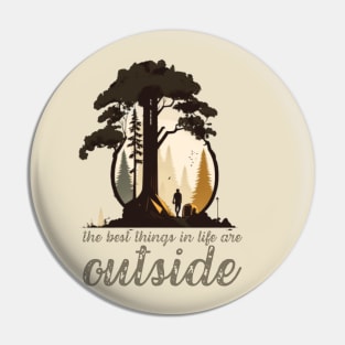 the best things in life are outside Pin