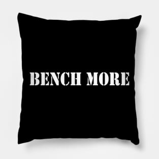 Motivational Workout | Bench More Pillow