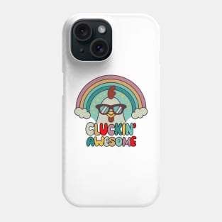 Funny Chicken Cluckin' Awesome Design Phone Case