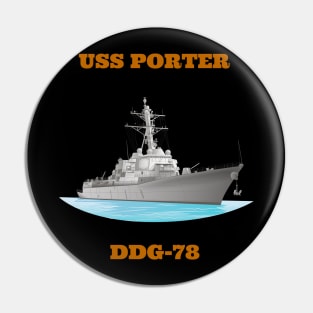 Porter DDG-78 Destroyer Ship Pin