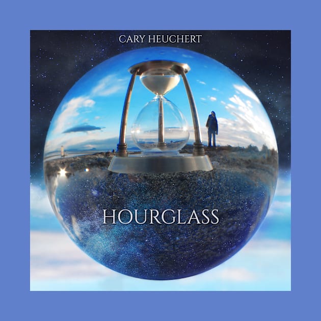 Hourglass Cary Heuchert by OddiyoRecords