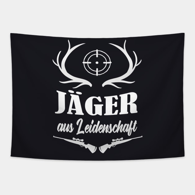 Jäger aus Leidenschaft Tapestry by Foxxy Merch