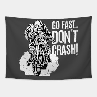 GO FAST... DON'T CRASH Tapestry