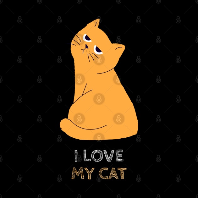 I Love My Cat by Hunter_c4 "Click here to uncover more designs"