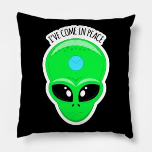 Alien face-I have come in peace Pillow