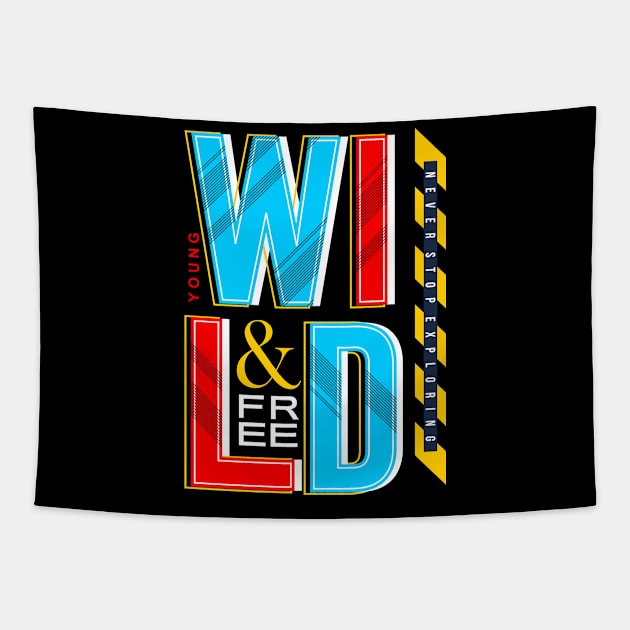 Wild N Free Typo Tapestry by Mako Design 