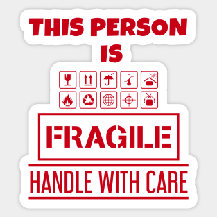 This Person Is Fragile Handle With Care Stickers for Sale ...