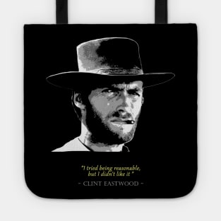 Clint Eastwood Quote Tote