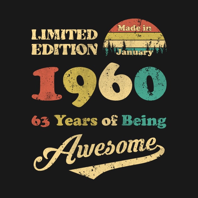 Made In January 1960 63 Years Of Being Awesome Vintage 63rd Birthday by Zaaa Amut Amut Indonesia Zaaaa