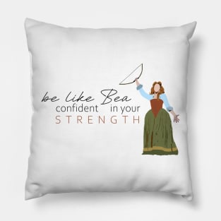 Be Like Bea - Something Rotten the Musical Pillow