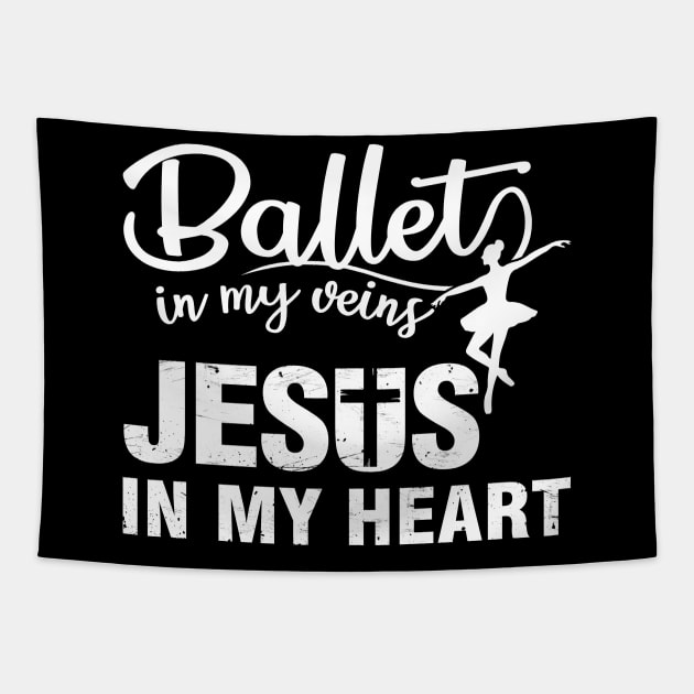 Ballet in My Veins Jesus in My Heart Christian Tapestry by Hannah's Bear Tees