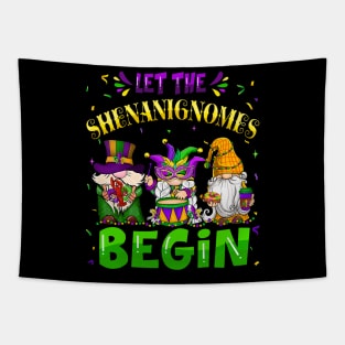 Let The Shenanigans Begin Mardi Gras Gnomes Kids Women Men Tapestry