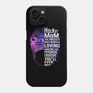 hockey mom the sweetest most beautiful loving Phone Case