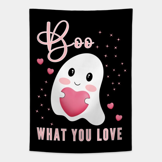 Boo What You Love | Cute Ghost Halloween Motivational Quote Tapestry by Auraya Studio