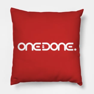 One & Done Pillow