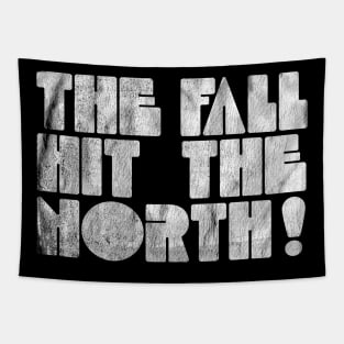 Hit The North! Tapestry