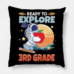 Ready To Explore 3rd Grade Astronaut Lover Back To School Gift For Boys Kids Pillow