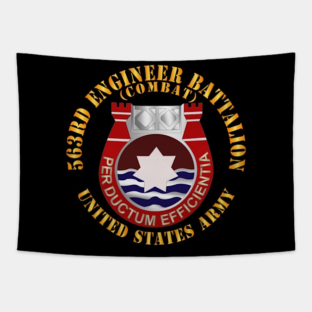 563rd Engineery Battalion - DUI - Combat - US Army X 300 Tapestry by twix123844