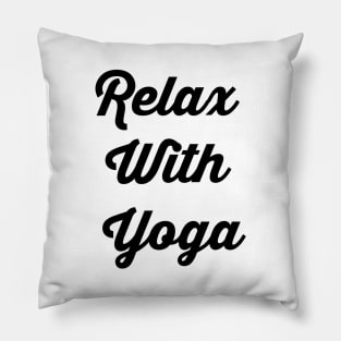 Relax With Yoga Pillow