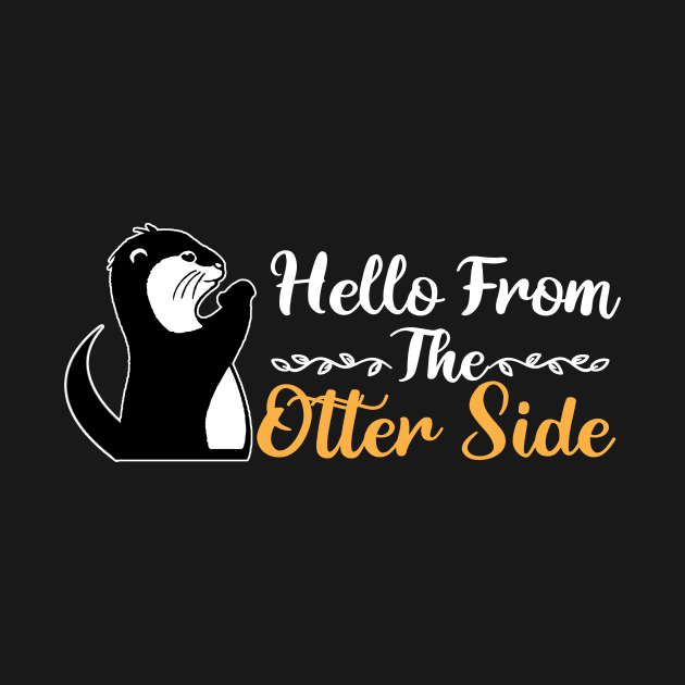 Hello From The Otter Side by Mesyo