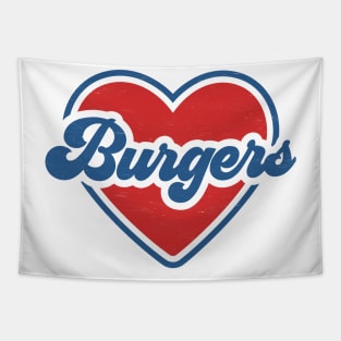 I Love Burgers: Summertime BBQ Love with Red Heart and Groovy Font Tapestry