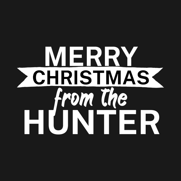 Merry christmas from the hunter by maxcode