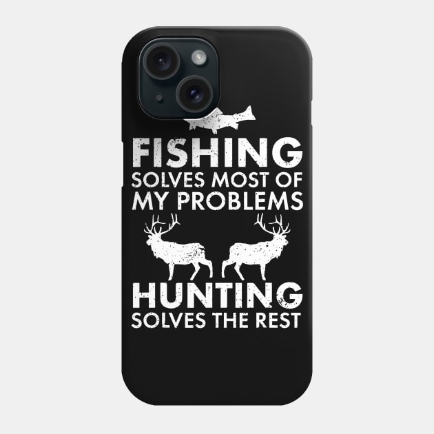 Fishing Hunting Shirt Hunter Phone Case by Kiwistore