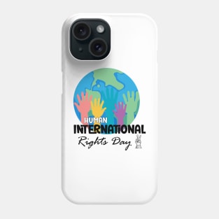 Human Rights Day Phone Case