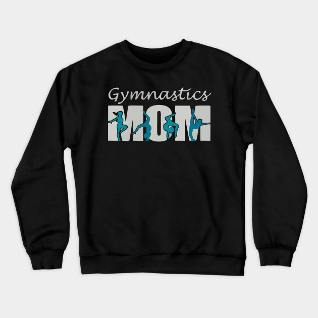 gymnastics mom sweatshirt