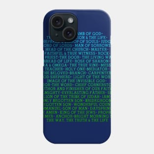 Names of Jesus Phone Case