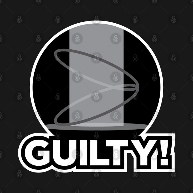 Guilty! by Fourteen21 Designs