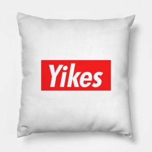 Yikes Pillow