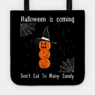 Halloween is Coming Tote