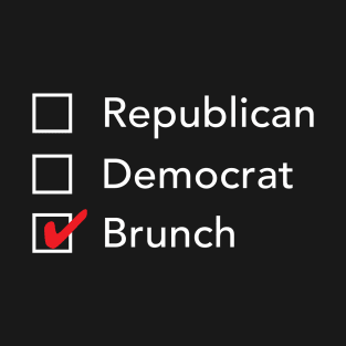 Republican Democrat Brunch T-Shirt