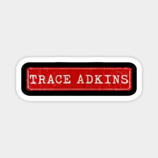 vintage retro plate Trace Adkins Magnet