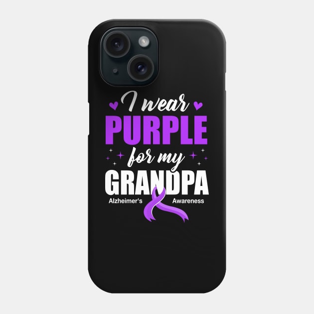 Support I Wear Purple For My Grandpa Alzheimer's Awareness Phone Case by James Green