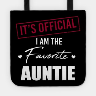 It's Official I Am The Favorite Auntie Tote