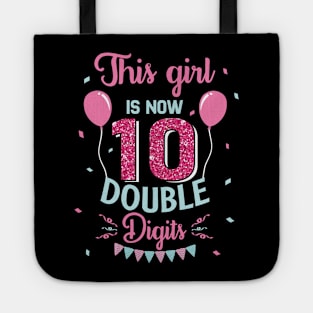 This Girl IS Now 10 Double Digits 10th Birthday Gift For kids Tote